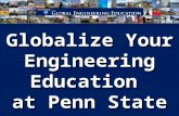 Globalize Your Engineering Education  at Penn State