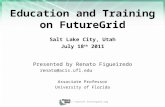 Education and Training on FutureGrid