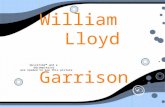 William  Lloyd Garrison