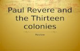 Paul Revere and the Thirteen colonies