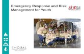 Emergency Response  and Risk  Management  for Youth