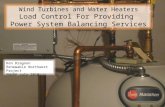 Wind Turbines and Water Heaters Load Control For Providing  Power System Balancing Services