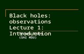Black holes :  observations Lecture  1:  Introduction