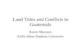 Land Titles and Conflicts in Guatemala