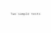 Two sample tests