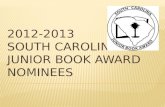 2012-2013 South Carolina   Junior Book Award Nominees