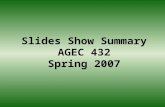 Slides Show Summary AGEC 432 Spring 2007