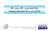 B 0  rp ,  B 0  rr  and the measurement of  a  at LHCb