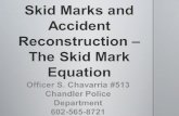 Skid Marks and Accident Reconstruction –  The Skid Mark Equation