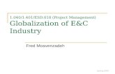 1.040/1.401/ESD.018 (Project Management) Globalization of E&C Industry
