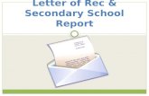 Letter of  Rec  & Secondary School Report