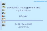Bandwidth management and optimization