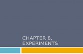 CHAPTER 8, experiments