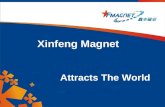 Xinfeng Magnet  Attracts The World