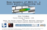 Beam dynamics of NDCX-II, a novel pulse-compressing ion accelerator  *