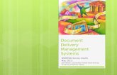 Document Delivery Management Systems