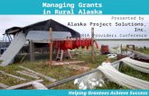 Managing Grants  in Rural Alaska