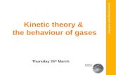 Kinetic theory &  the behaviour of gases