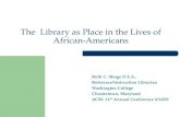 The  Library as Place in the Lives of African-Americans