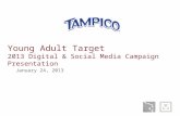 Young Adult Target 2013 Digital & Social Media Campaign Presentation