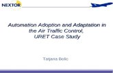 Automation Adoption and Adaptation in the Air Traffic Control,  URET Case Study