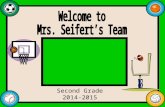 Welcome to Mrs. Seifert’s Team