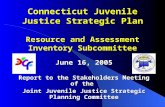 Connecticut Juvenile Justice Strategic Plan Resource and Assessment Inventory Subcommittee