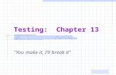 Testing:  Chapter 13