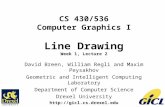 CS 430/536 Computer Graphics I Line Drawing Week 1, Lecture 2