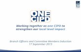 Working together as  one CIPD  to strengthen our  local level impact
