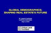 GLOBAL  DEMOGRAPHICS: SHAPING REAL ESTATE’S FUTURE