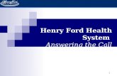Henry Ford Health System Answering the Call