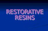 RESTORATIVE RESINS