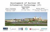 Development of Nuclear CM  Information Technology (IT) Systems CMBG XIX Chicago 2012