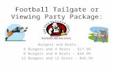 Football Tailgate or Viewing Party Package: