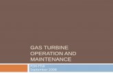 GAS TURBINE  OPERATION AND MAINTENANCE