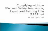 Complying with the  EPA Lead Safety Renovation, Repair and Painting Rule (RRP Rule)