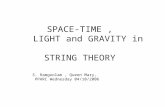 SPACE-TIME ,     LIGHT and GRAVITY in   STRING THEORY