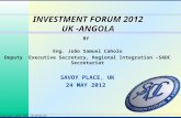 INVESTMENT FORUM 2012 UK -ANGOLA
