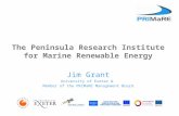 The Peninsula Research Institute for Marine Renewable Energy