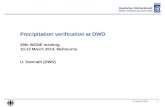 Precipitation verification at DWD 29th WGNE meeting,  10-13 March 2014, Melbourne U. Damrath (DWD)
