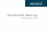 Shareholder Meeting February 10, 2004