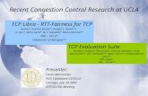 Recent Congestion Control Research at UCLA