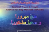 Zaynnah Tours & Travel Wishes you Hajj Mabroor inshAllah