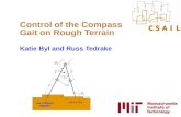 Control of the Compass Gait on Rough Terrain