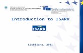 Uporaba informacijskega sistema ISARR Modul za vnos podatkov  MVP   Jernej Ladinik, Boris Kodelja