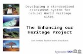 Developing a standardised assessment system for natural World Heritage sites