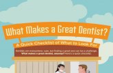 What Makes a Great Dentist?