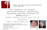 The Dynamics of Growth:  Outreach/ Inreach , Marketing, Branding and the Covenant of Membership I