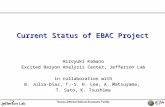 Current Status of EBAC Project
